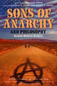 Sons of Anarchy and Philosophy