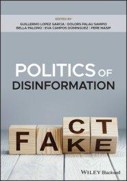 Politics Of Disinformation