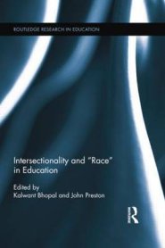 Intersectionality and Race in Education