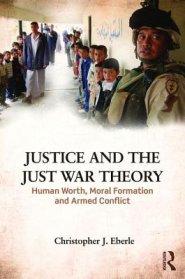 Justice and the Just War Tradition