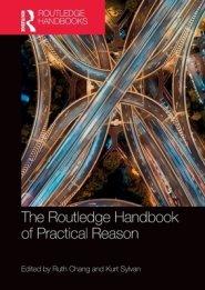 The Routledge Handbook of Practical Reason