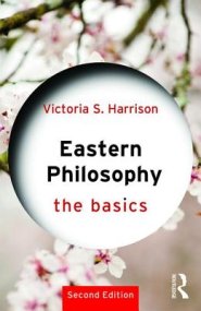 Eastern Philosophy: The Basics