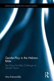 Gender-Play in the Hebrew Bible