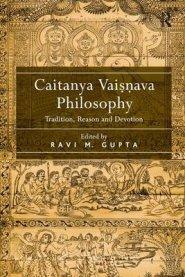 Caitanya Vaisnava Philosophy