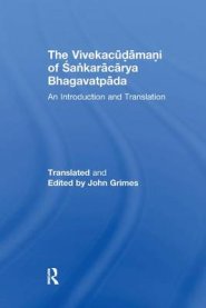 The Vivekacudamani of Sankaracarya Bhagavatpada