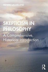 Skepticism in Philosophy: A Comprehensive, Historical Introduction