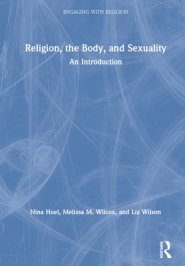 Religion, the Body, and Sexuality: An Introduction