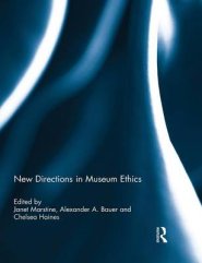 New Directions in Museum Ethics