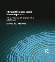 Hypothesis and Perception: The Roots of Scientific Method