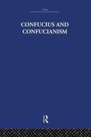 Confucius and Confucianism