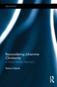 Reconsidering Johannine Christianity