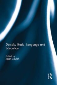 Daisaku Ikeda, Language and Education