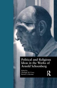 Political and Religious Ideas in the Works of Arnold Schoenberg