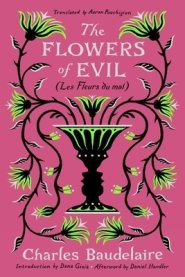 The Flowers of Evil: (Les Fleurs Du Mal)