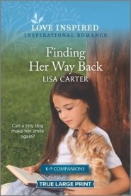 Finding Her Way Back: An Uplifting Inspirational Romance