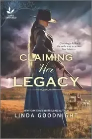 Claiming Her Legacy: A Western Historical Novel