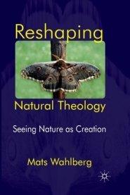 Reshaping Natural Theology