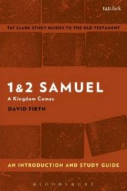 1 & 2 Samuel: an Introduction and Study Guide