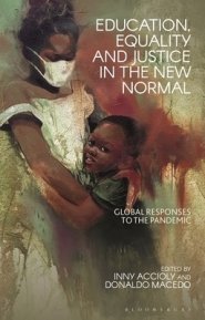 Education, Equality and Justice in the New Normal: Global Responses to the Pandemic