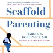 Scaffold Parenting