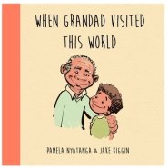 When Grandad Visited This World