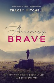 Becoming Brave