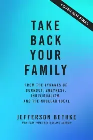 Take Back Your Family