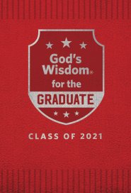 God's Wisdom for the Graduate: Class of 2021 - Red