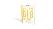 Dream Big Journal