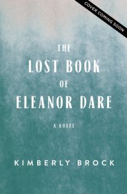 The Lost Book of Eleanor Dare