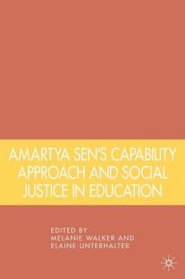 Amartya Sen's Capability Approach and Social Justice in Education