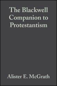 Blackwell Companion To Protestantism