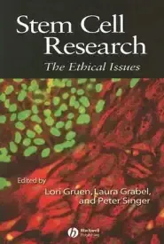 Stem Cell Research: The Ethical Issues