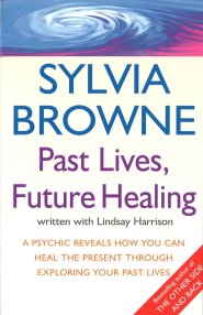 Past Lives, Future Healing