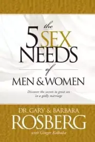 5 Sex Needs of Men & Women