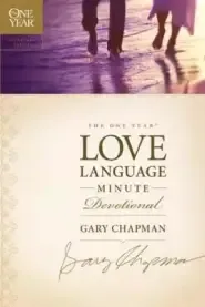 One Year Love Language Minute Devotional