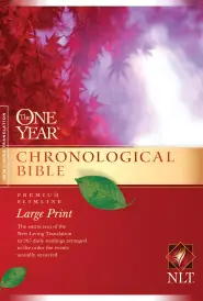 NLT One Year Chronological Bible, Paperback, Large Print, Premium Slimline, 365 Daily Readings