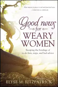 Good News for Weary Women