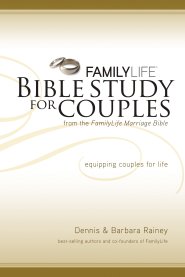 Familylife Bible Study For Couples