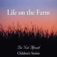 Life on the Farm