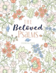 The Beloved Psalms Coloring Book