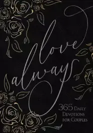 Love Always: 365 Daily Devotions for Couples