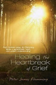 Healing the Heartbreak of Grief