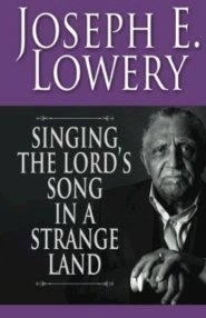 Singing the Lord's Song in a Strange Land