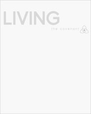 Covenant Bible Study: Living Participant Guide