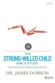 The Strong-Willed Child Member Book