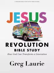 Jesus Revolution - Bible Study Book with Video Access