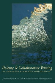 Deleuze and Collaborative Writing; An Immanent Plane of Composition