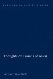 Thoughts on Francis of Assisi