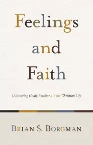 Feelings and Faith